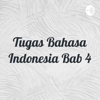 Tugas Bahasa Indonesia Bab 4