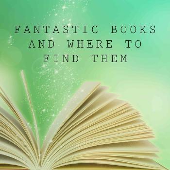 Fantastic Books and Where to Find Them
