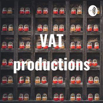 VAT productions