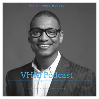 VHM Podcast