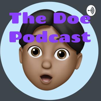 The Doe Podcast