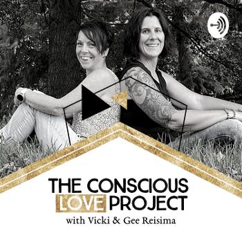 The Conscious Love Project