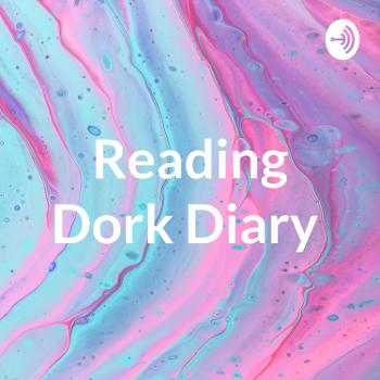Reading Dork Diary