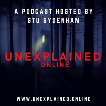 Unexplained Online Podcast