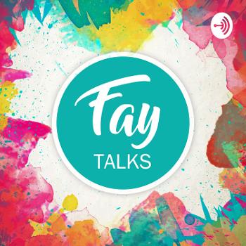 Fay Talks