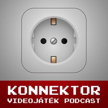 konnektor, a magyar videójáték podcast