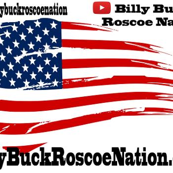 Join The Nation with Billy Buck Roscoe