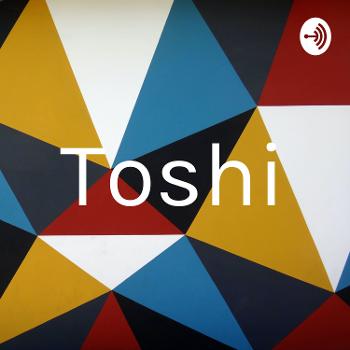 Toshi’s English Podcast