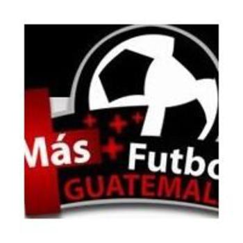 Podcast Mas Fútbol Guatemala / Fútbol De Primera