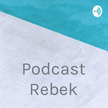 Podcast Rebek