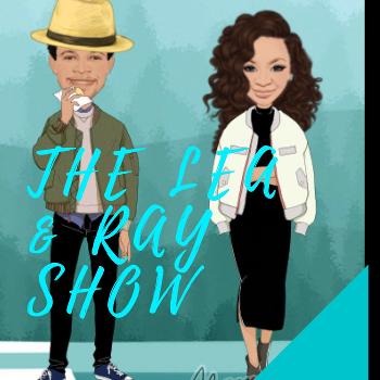 The Lea and Ray Show