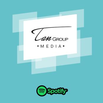 TAN Group Podcast