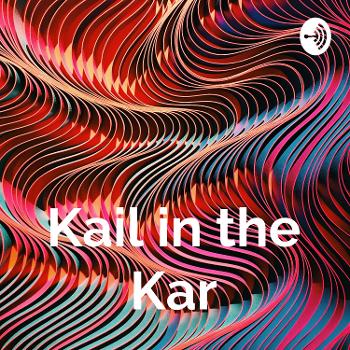 Kail in the Kar