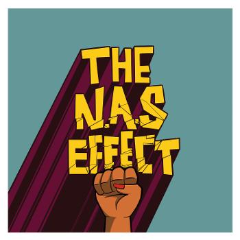 The NAS Effect Podcast