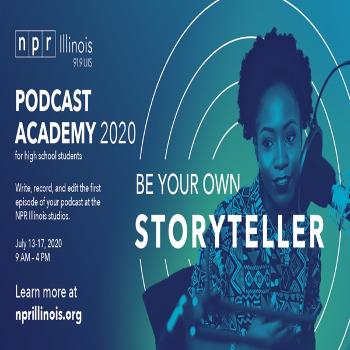 NPR Illinois Podcast Academy