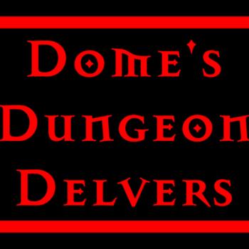 Dome's Dungeon Delvers