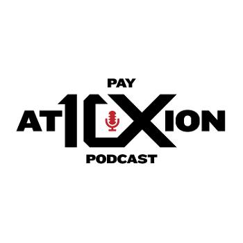 10X Pay Attention Podcast