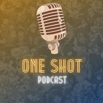 One Shot Podcast