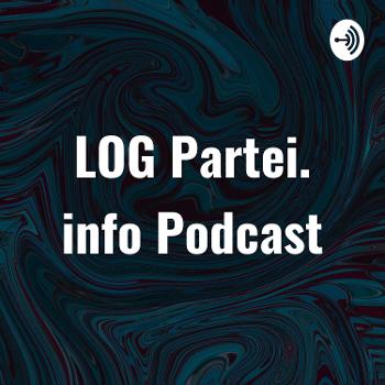 LOG Partei. info Podcast