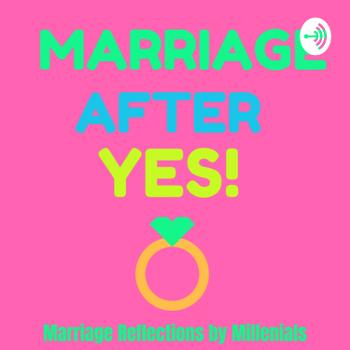 Marriage after YES