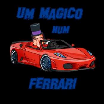 Um Mágico Num Ferrari