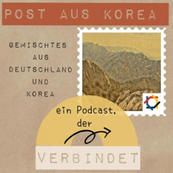 Post aus Korea - Gemischtes aus Deutschland und Korea