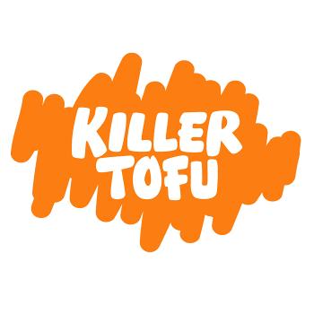 Killer Tofu