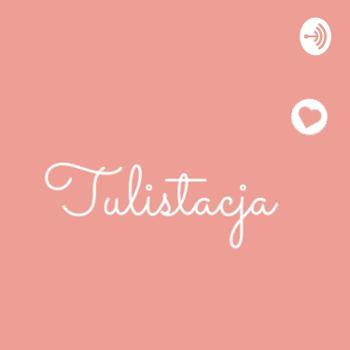 Tulistacja: PEŁNIA - podcast dla rodziców