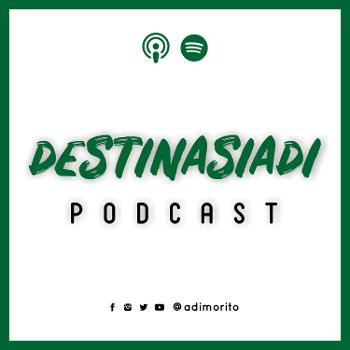 Destinasi Adi Podcast