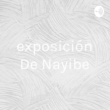 exposición De Nayibe