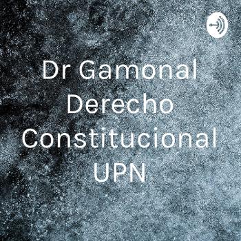Dr Gamonal Derecho Constitucional UPN