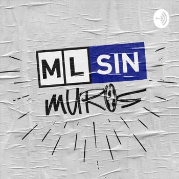 MLS SIN MUROS