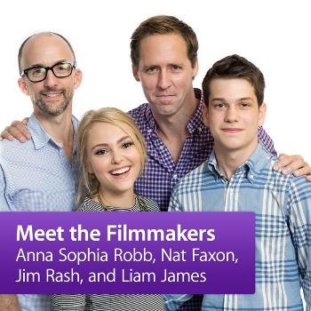 AnnaSophia Robb, Nat Faxon, Jim Rash, and Liam James: Meet the Filmmakers