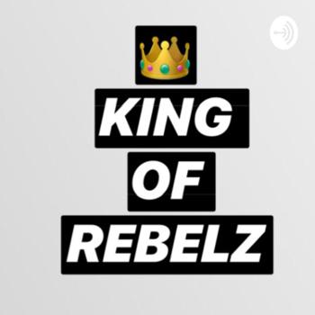 KING OF REBELZ
