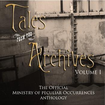 Tales from the Archives: Volume One