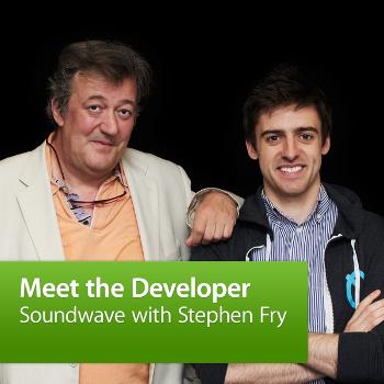 Soundwave with Stephen Fry: Meet the Developer