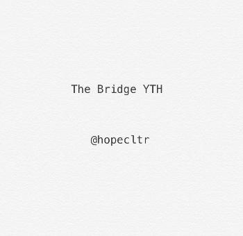 The Bridge YTH Podcast
