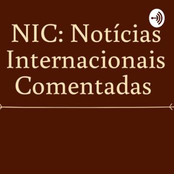 NIC: Notícias internacionais comentadas