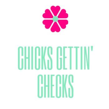 Chicks Gettin' Checks
