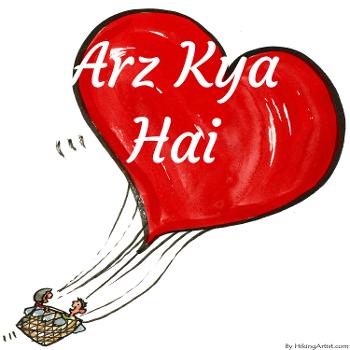 Arz Kya Hai