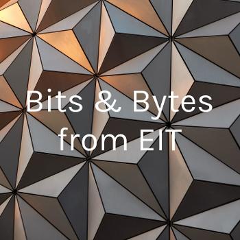 Bits & Bytes from EIT