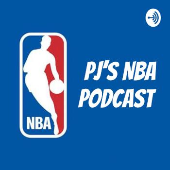 PJ's NBA podcast