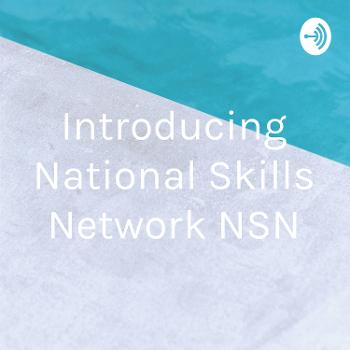 Introducing National Skills Network NSN
