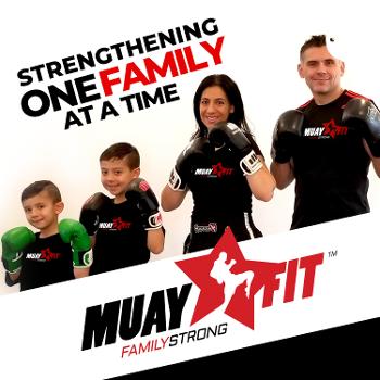 MUAYFIT FAMILY STRONG