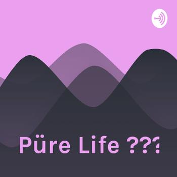 Püre Life 💪🏼🔥