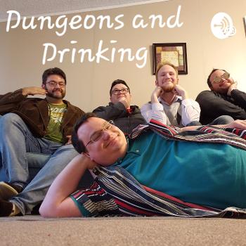 Dungeons and Drinking