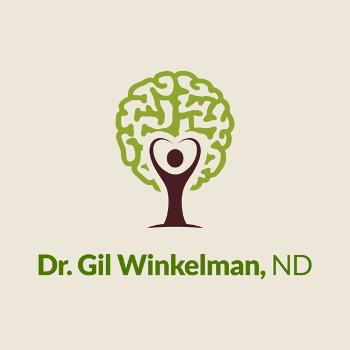Ask Doctor Gil with Gil Winkelman ND, MA: A conversation about integration of  Heart, Body and Brain.