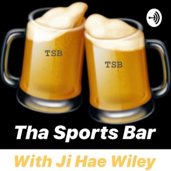 Tha Sports Bar with Ji Hae Wiley