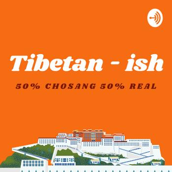 Tibetan - ish