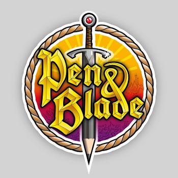 Pen & Blade | TTRPG Talk